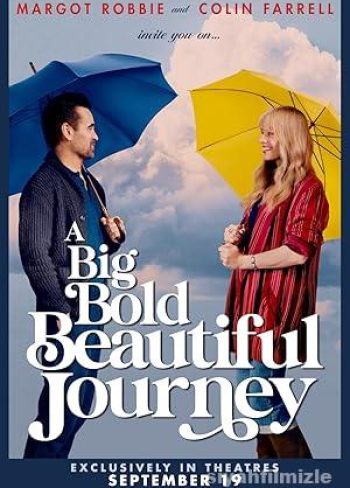 Büyük, Cesur ve Güzel Bir Yolculuk