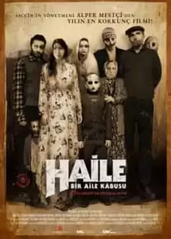 Haile: Bir Aile Kâbusu