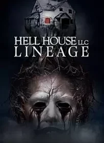 Hell House LLC Lineage