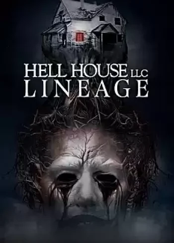 Hell House LLC Lineage