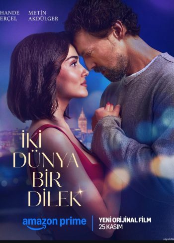 İki Dünya Bir Dilek